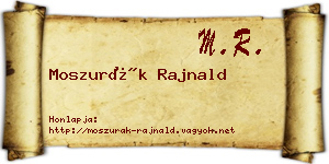 Moszurák Rajnald névjegykártya